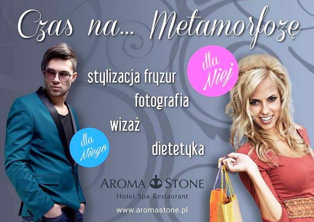 Czas na... Metamorfozę. Zdrowie i uroda w hotelu Aroma Stone