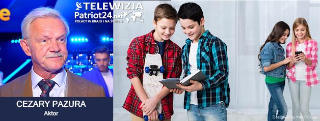 [VIDEO] Cezary Pazura: Młodzi ludzie nie garną się teraz do nauki w szkole. Im się wydaje, że całą wiedzę mają „pod palcem” w telefonie